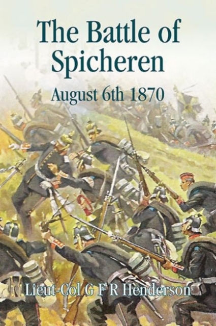 Battle of Spicheren August 6th 1870