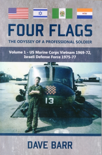 Four Flags, the Odyssey of a Professional Soldier