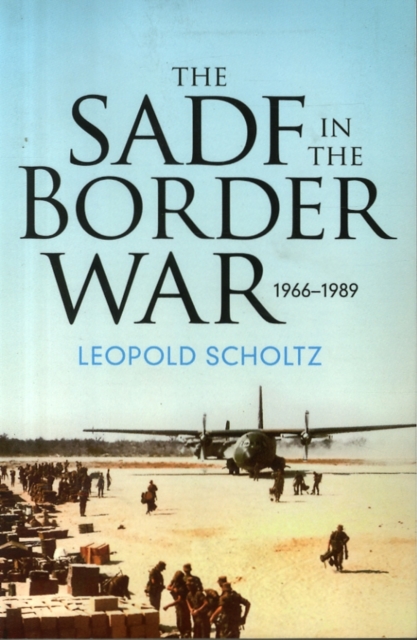 South African Defence Forces in the Border War 1966-1989