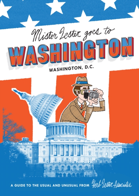 Mister Lester Goes To Washington