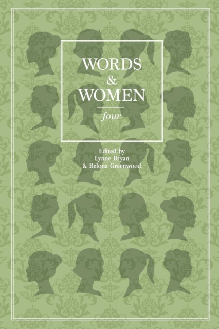 Words and Women: Four