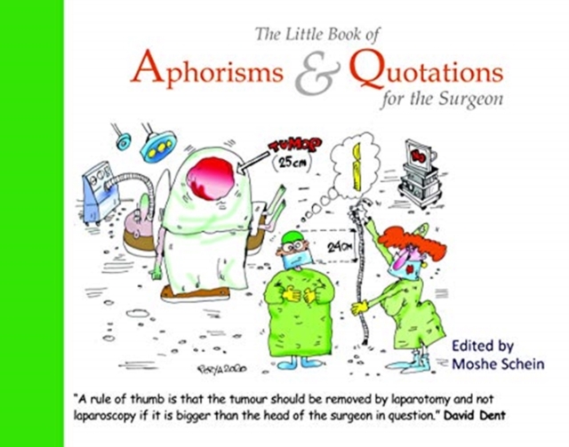 Little Book of Aphorisms & Quotations for the Surgeon