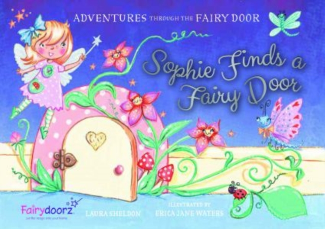 Sophie Finds a Fairy Door