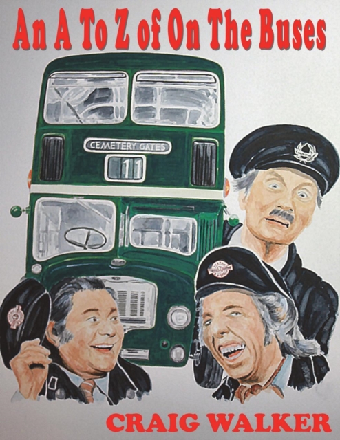 A to Z of on the Buses