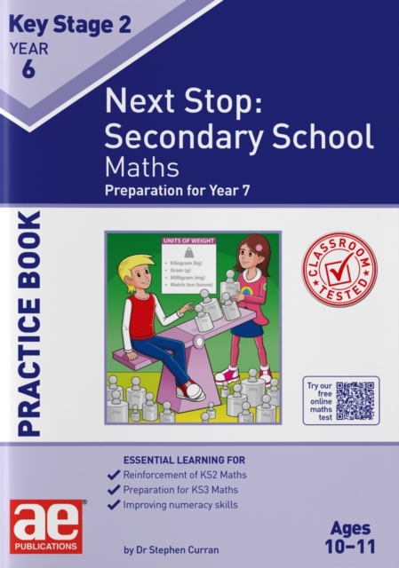KS2 Next Stop: Secondary School - Maths Practice Book