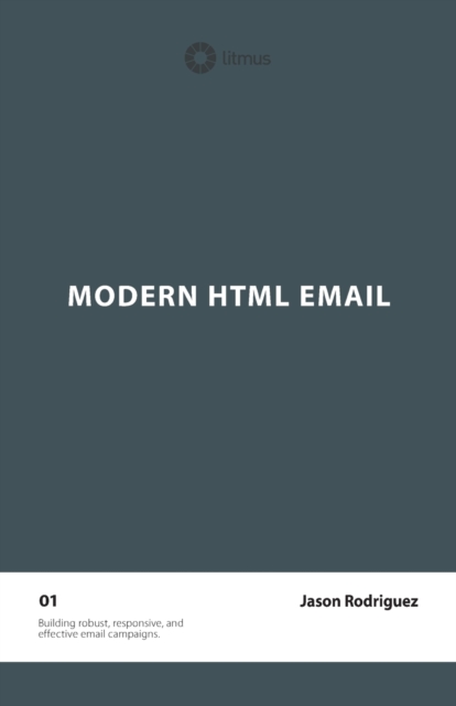 Modern HTML Email (Second Edition)