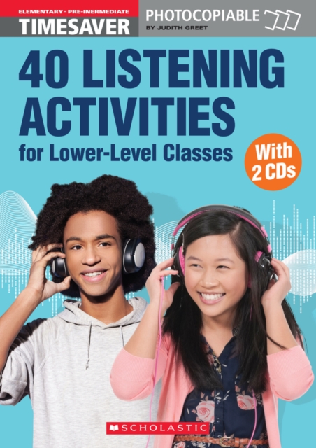 40 Listening Activities for Lower-Level Classes