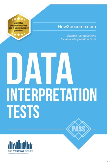 Data Interpretation Tests: An Essential Guide for Passing Data Interpretation Tests