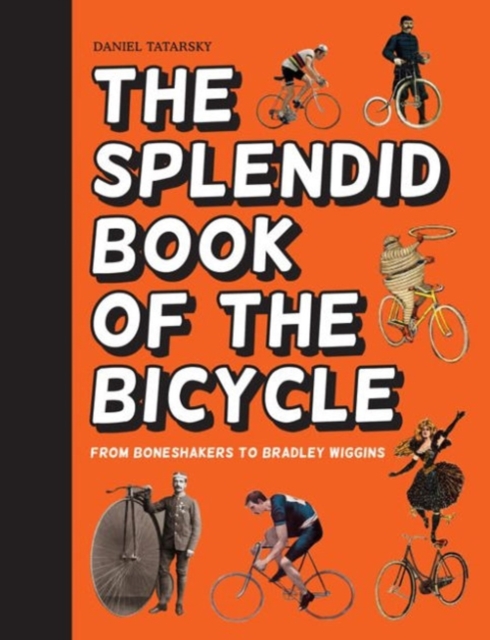 Splendid Book of the Bicycle