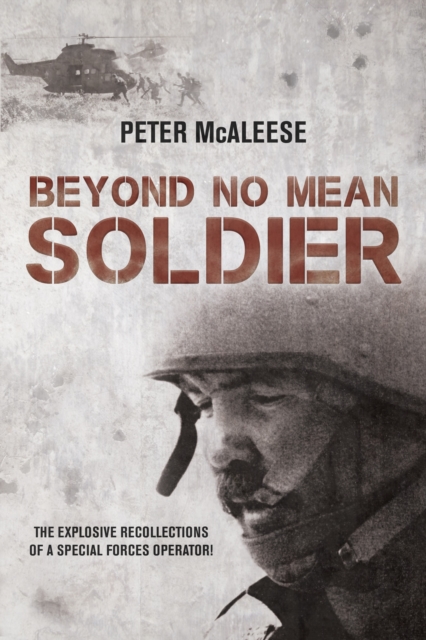 Beyond No Mean Soldier