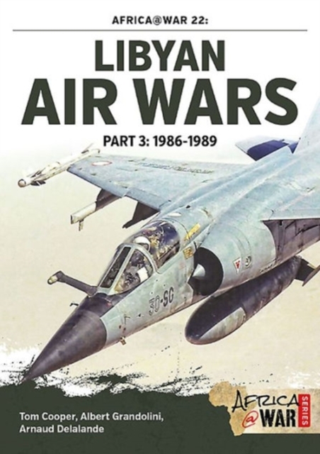 Libyan Air Wars Part 3: 1985-1989