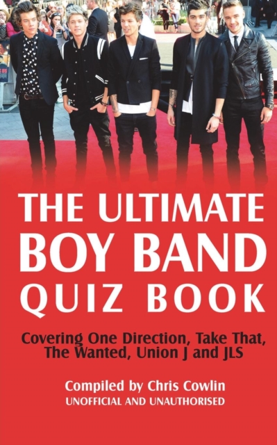 Ultimate Boy Band Quiz Book