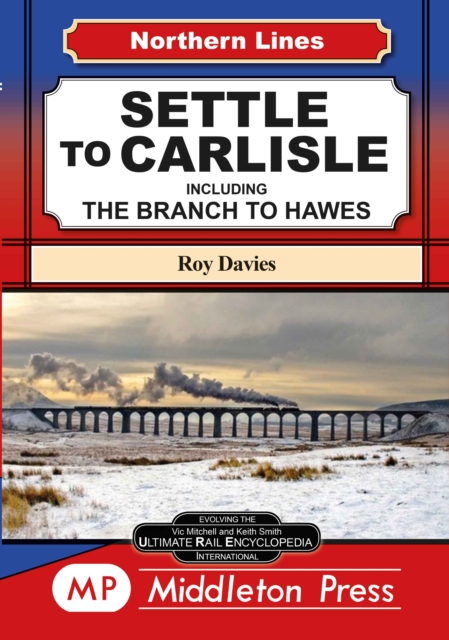 Settle To Carlisle