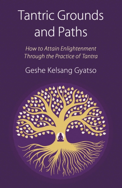 Tantric Grounds and Paths