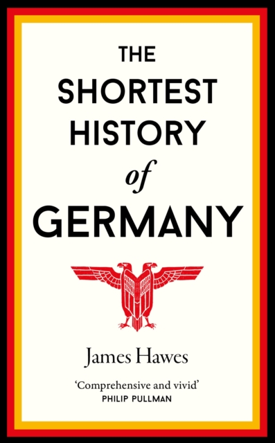 Shortest History of Germany