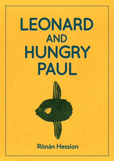 LEONARD AND HUNGRY PAUL