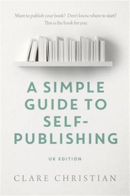 Simple Guide to Self-Publishing