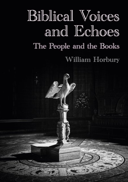 Biblical Voices and Echoes