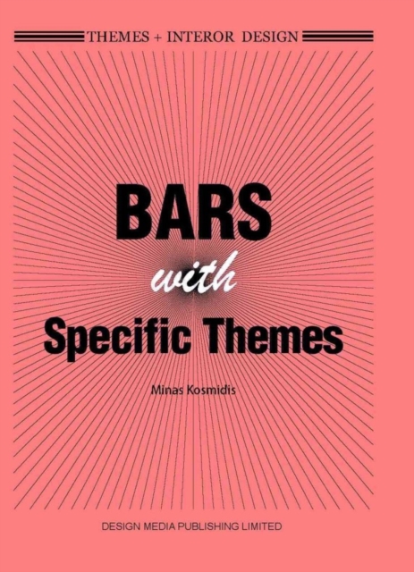 Themes+ Interior Design: Bars with Specific Themes