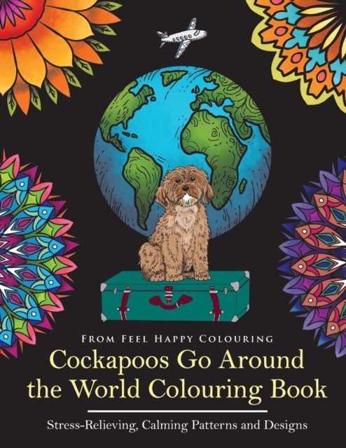 Cockapoos Go Around the World Colouring Book