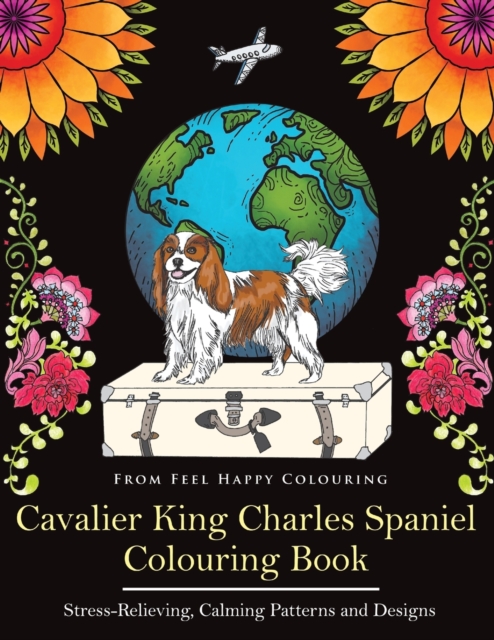 Cavalier King Charles Spaniel Colouring Book