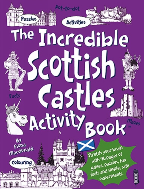 Incredible Scottish Castles Activity Book