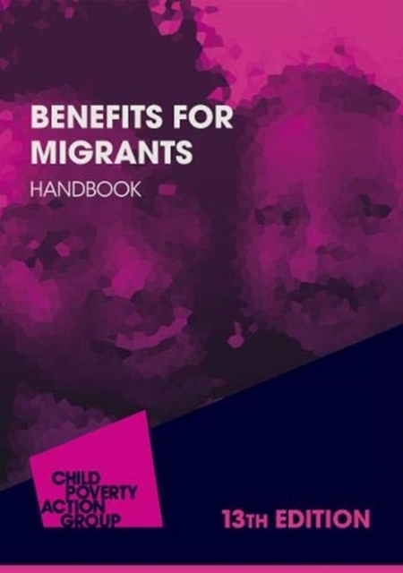 Benefits For Migrants Handbook 2021/22 13th Edition