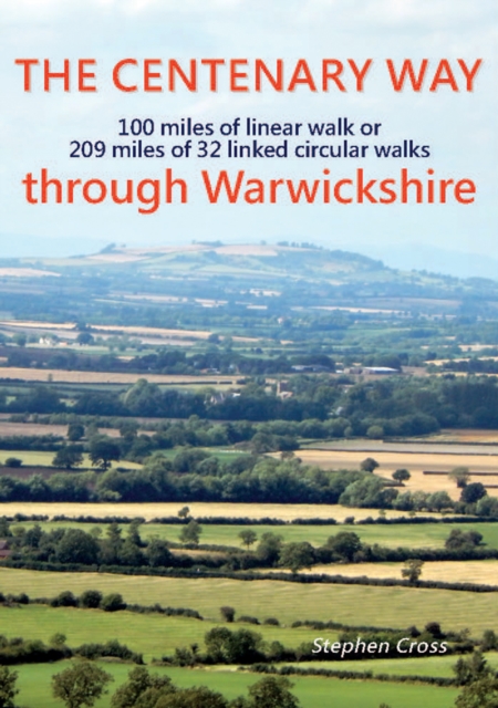 Centenary Way Through Warwickshire