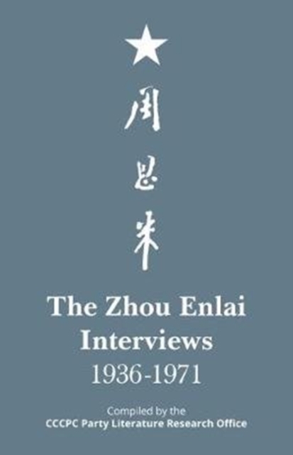 The Zhou Enlai Interviews