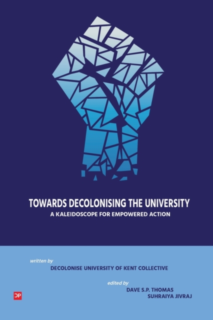 Towards Decolonsing the University