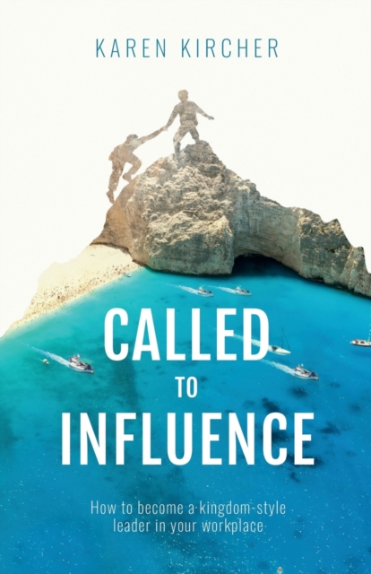 Called to Influence