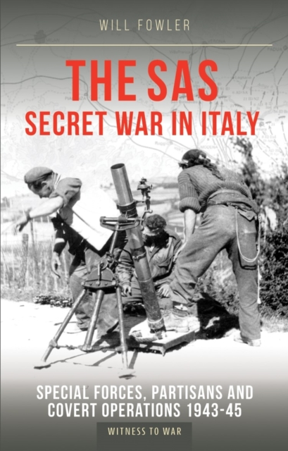 SAS Secret War in Italy