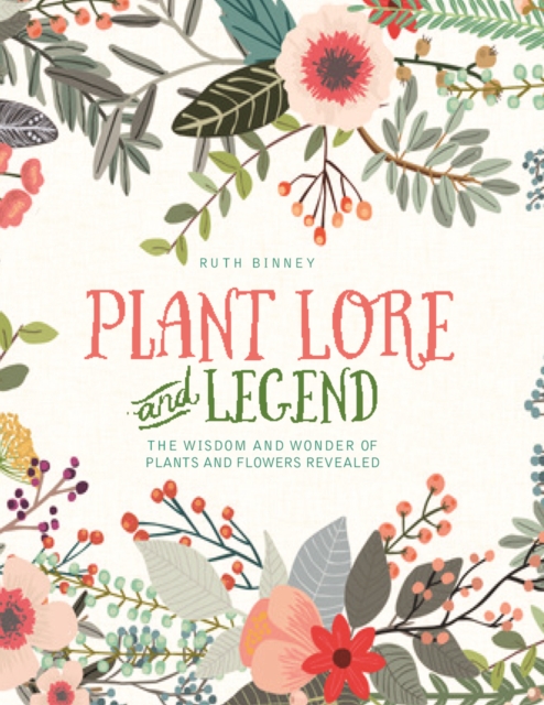 Plant Lore and Legend