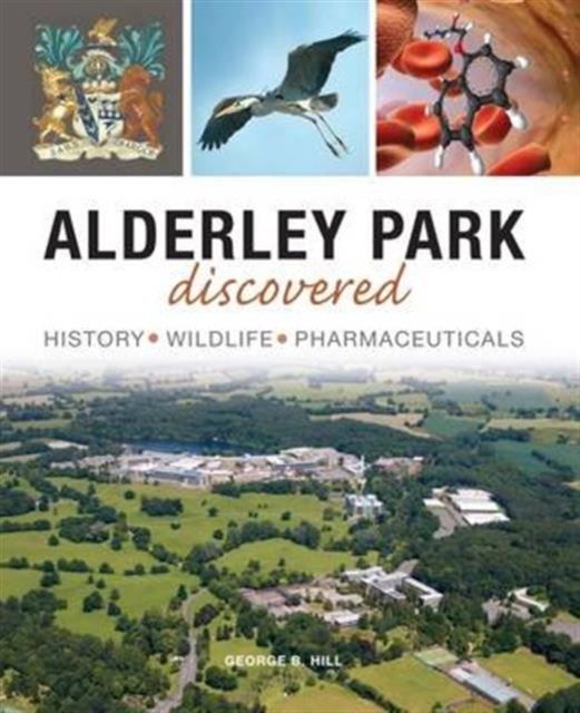Alderley Park Discovered
