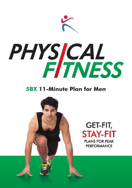 Physical Fitness - 5BX 11 Minute Plan for Men