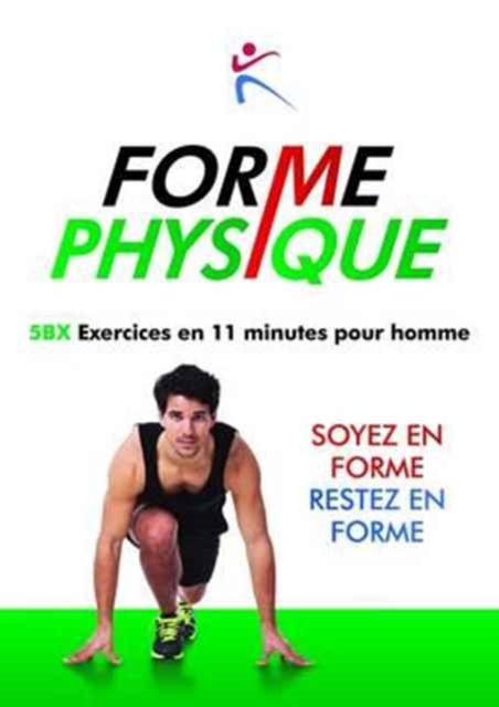 Forme Physique 5BX Exercises en 11 Minutes pour Homme