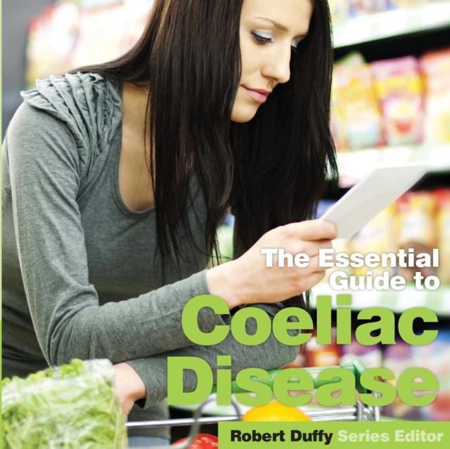 Essential Guide to Coeliac Disease