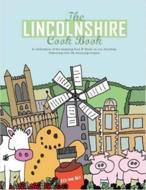 The Lincolnshire Cook Book
