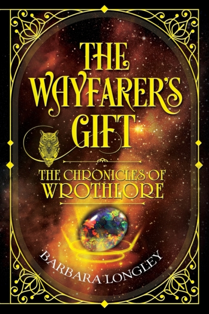 WAYFARER'S GIFT - The Chronicles of Wrothlore