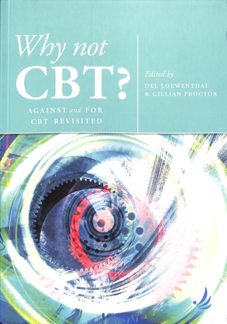 Why Not CBT?