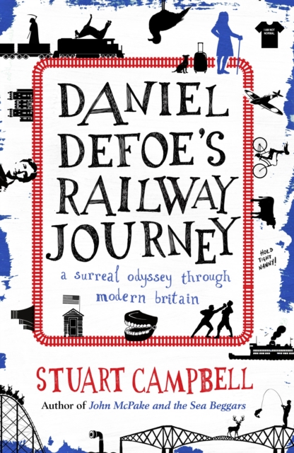 Daniel Defoe's Railway Journey