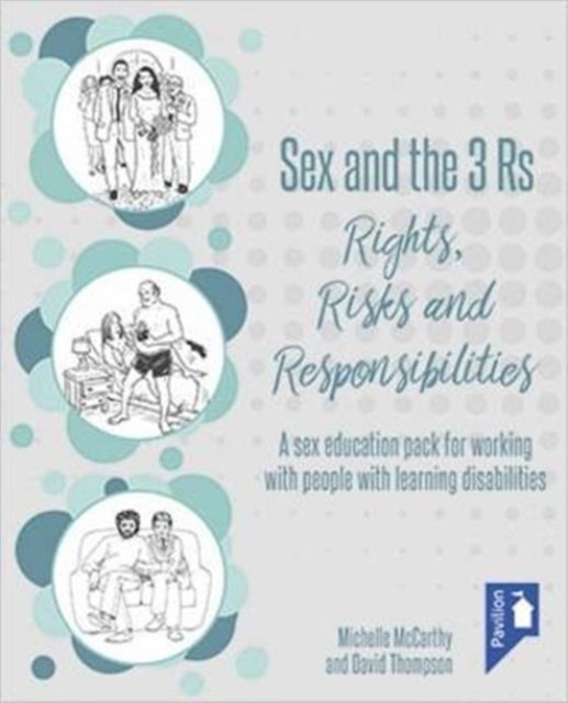 Sex and the 3 Rs Rights, Risks and Responsiblities