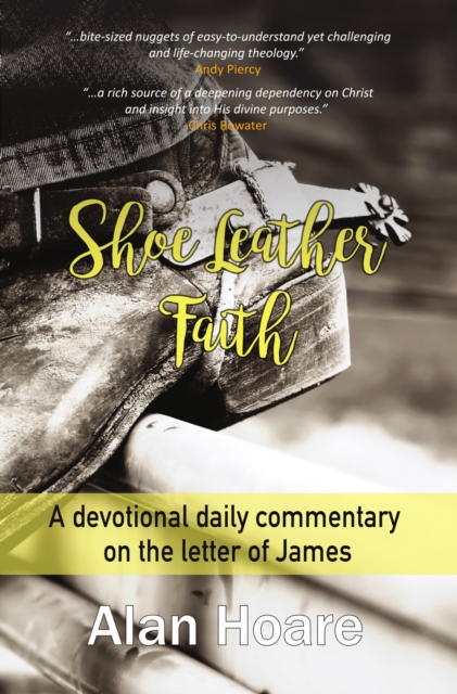 Shoe Leather Faith