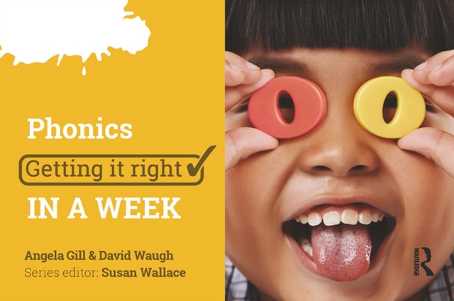 Phonics: Getting it Right in a Week