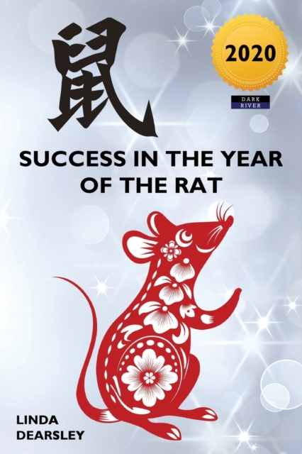 Success in the Year of the Rat