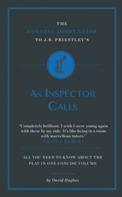 Connell Short Guide To J.B. Priestley's an Inspector Calls