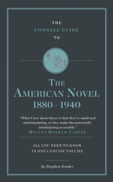 Connell Guide to The American Novel 1880-1940