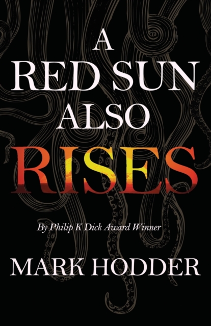 Red Sun Also Rises