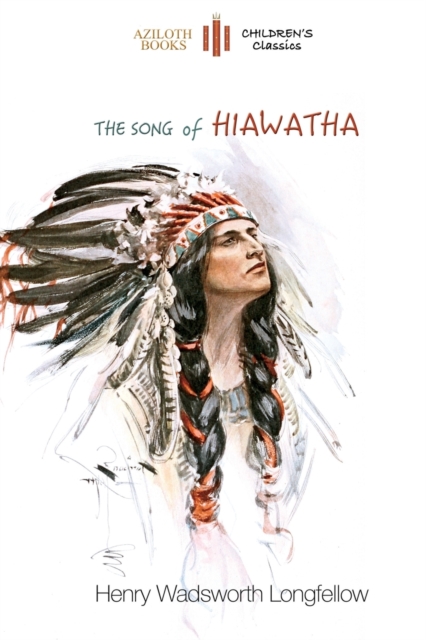 Song of Hiawatha