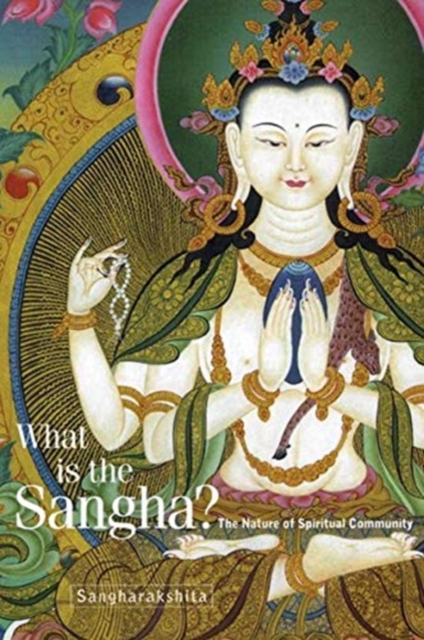 What is the Sangha?